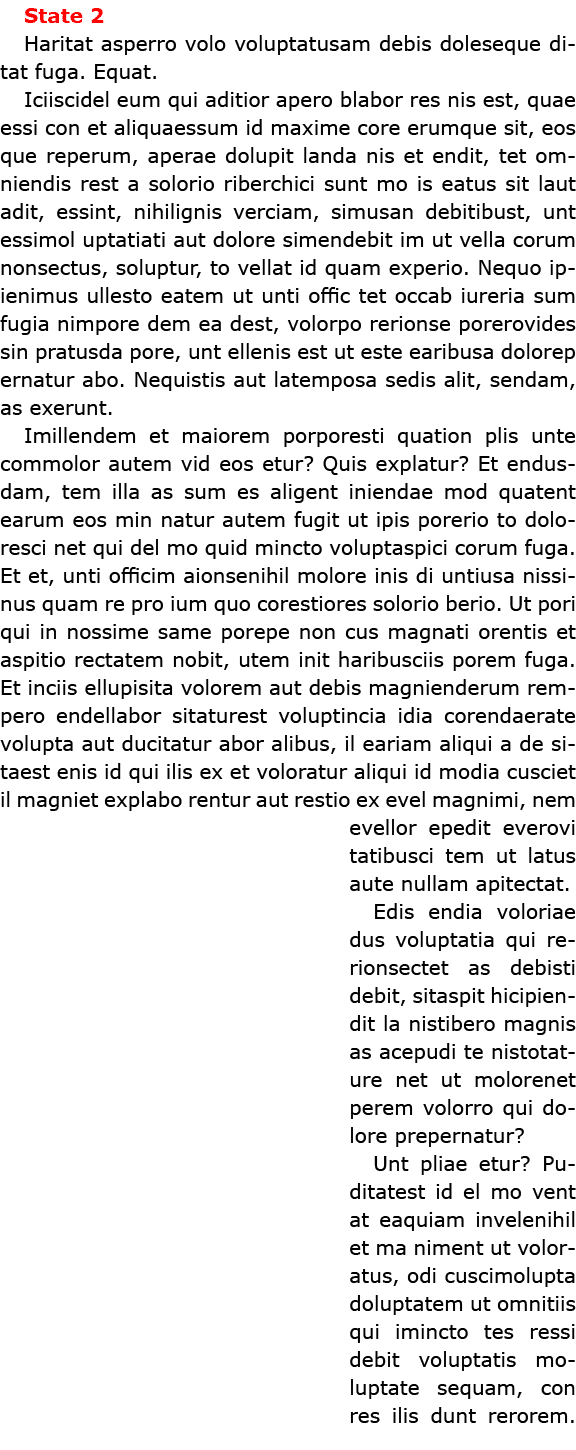 State 2 Haritat asperro volo voluptatusam debis doleseque ditat fuga. Equat. Iciiscidel eum qui aditior apero blabor ...