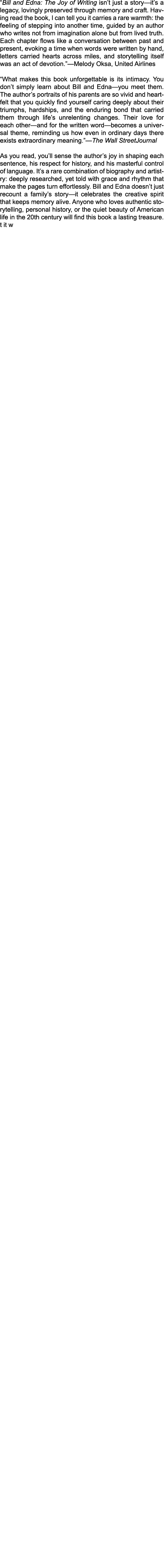 “Bill and Edna: The Joy of Writing isn’t just a story—it’s a legacy, lovingly preserved through memory and craft. Hav...