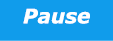 Pause