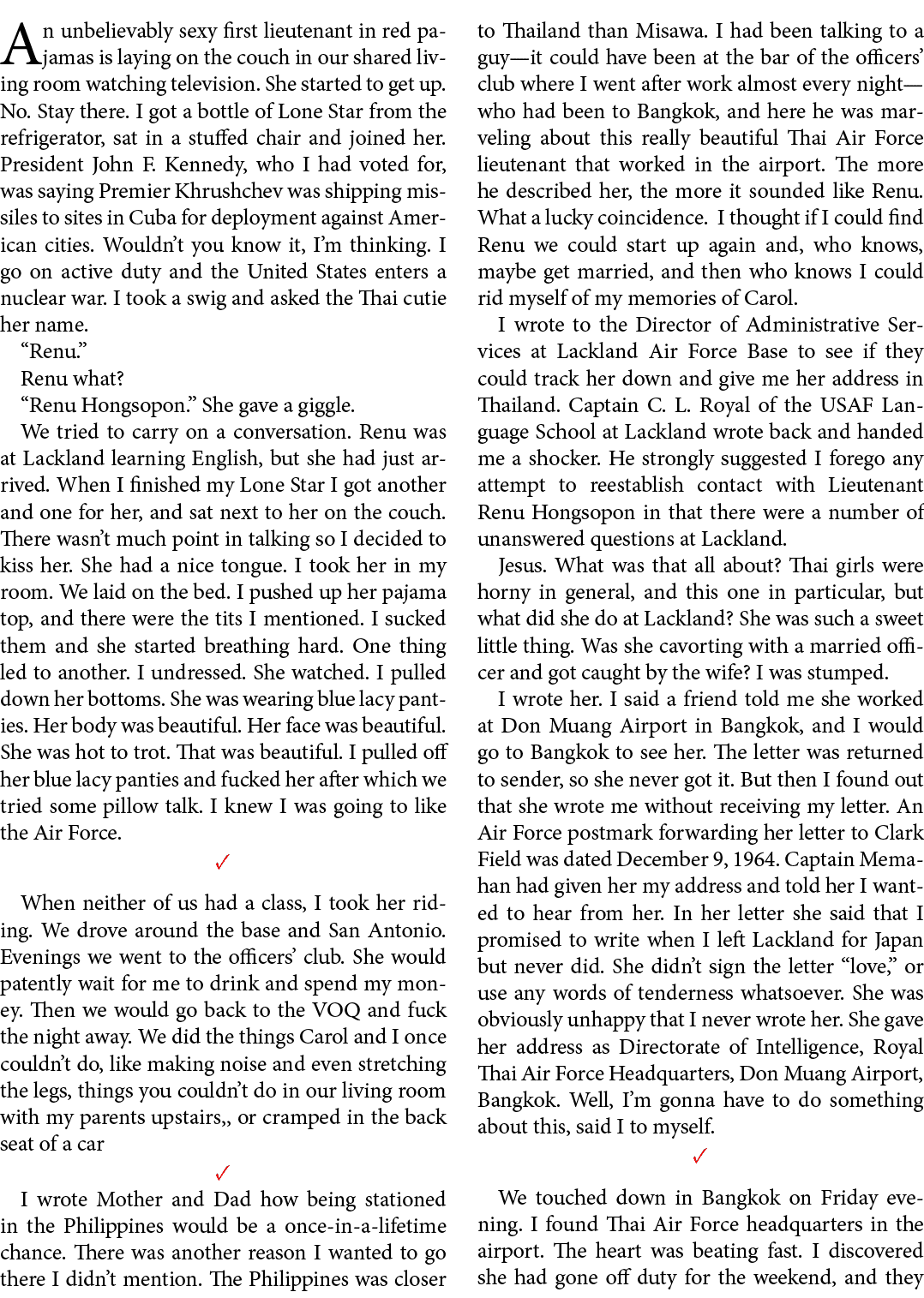 An unbelievably sexy first lieutenant in red pajamas is laying on the couch in our shared living room watching televi...