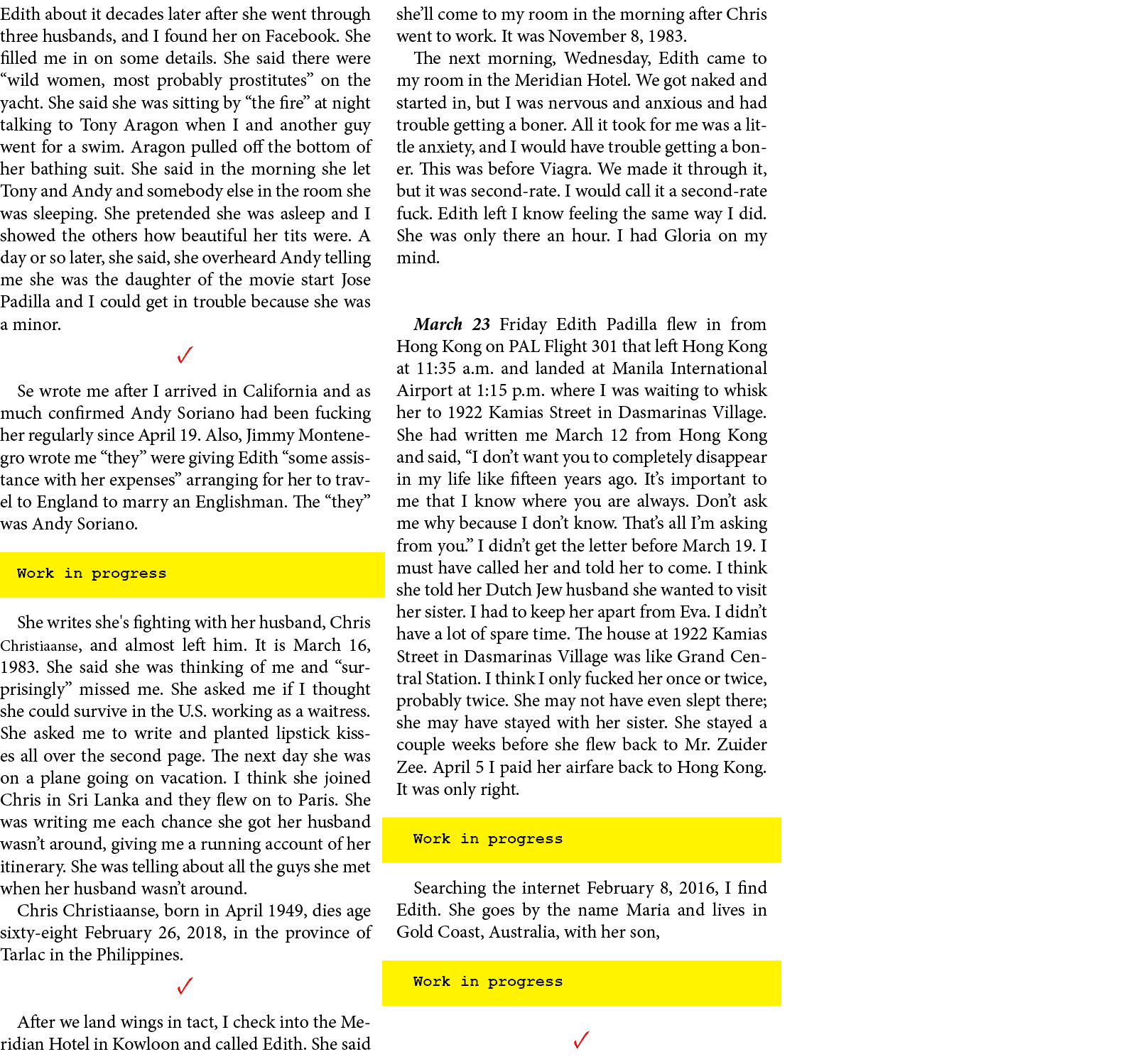 Edith about it decades later after she went through three husbands, and I found her on ﻿Facebook. She filled me in o...