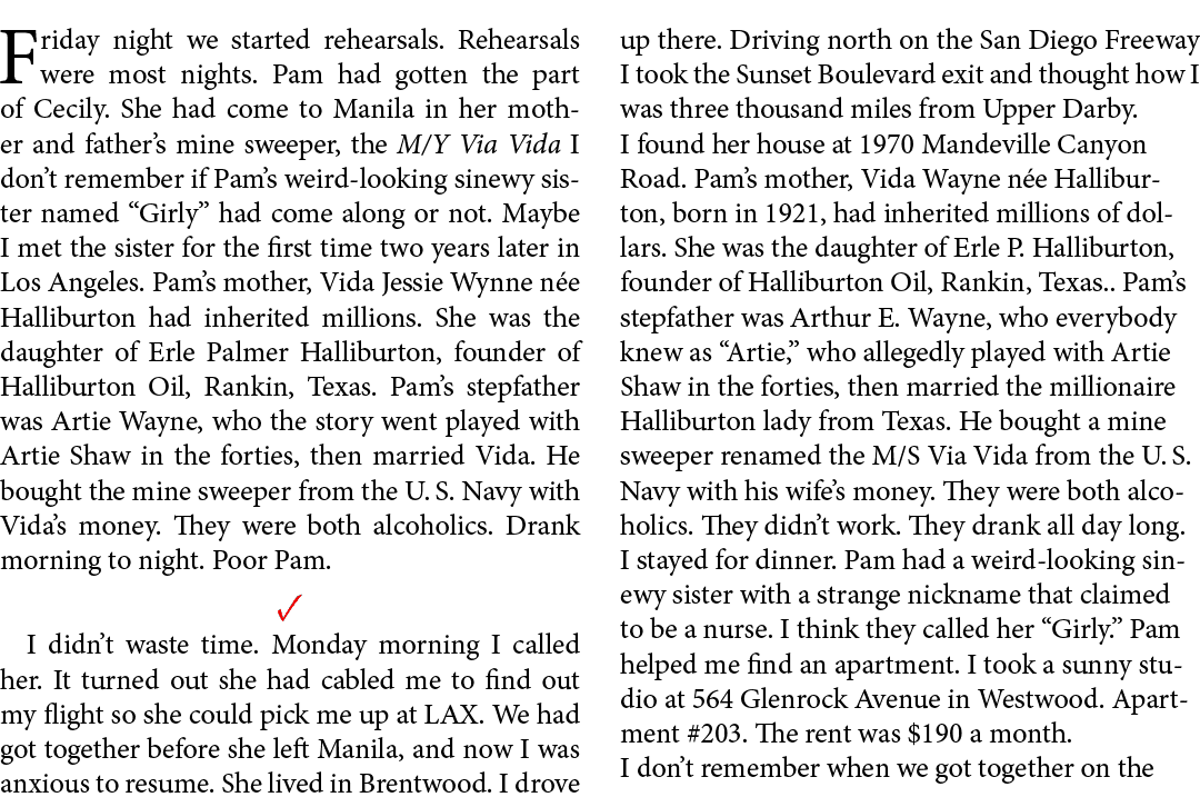 Friday night we started rehearsals. Rehearsals were most nights. ﻿Pam had gotten the part of Cecily. She had come to ...