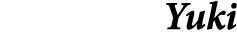 Yuki 