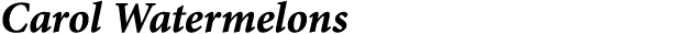 Carol Watermelons