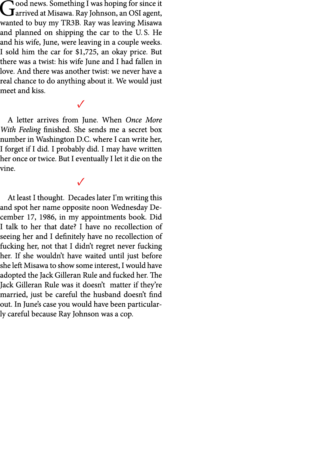 Good news. Something I was hoping for since it arrived at Misawa. ﻿﻿Ray Johnson, an OSI agent, wanted to buy my ﻿TR3B...