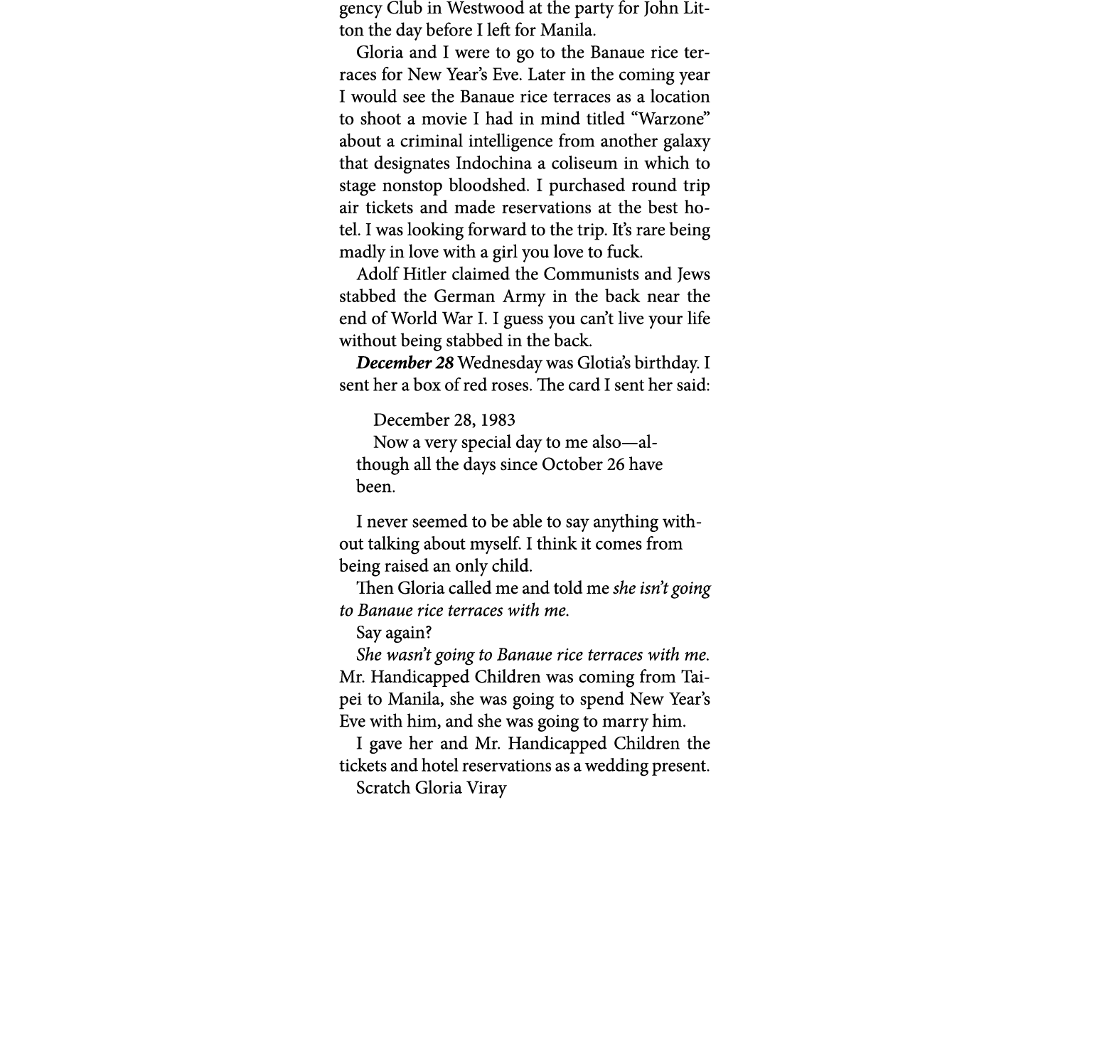 gency Club in ﻿Westwood at the party for ﻿John Litton the day before I left for Manila. Gloria and I were to go to th...