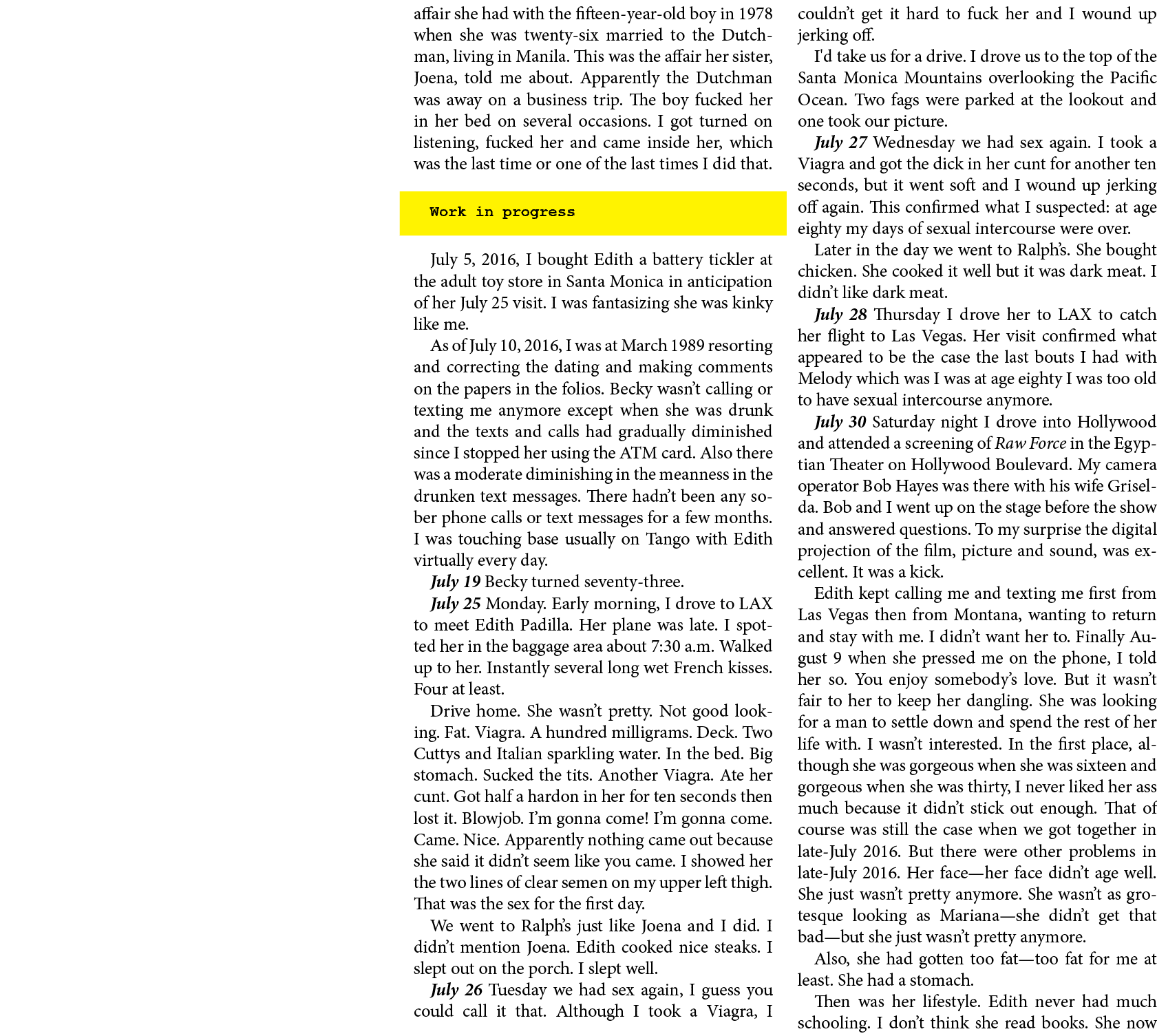 affair she had with the fifteen year old boy in 1978 when she was twenty six married to the Dutchman, living in Manil...