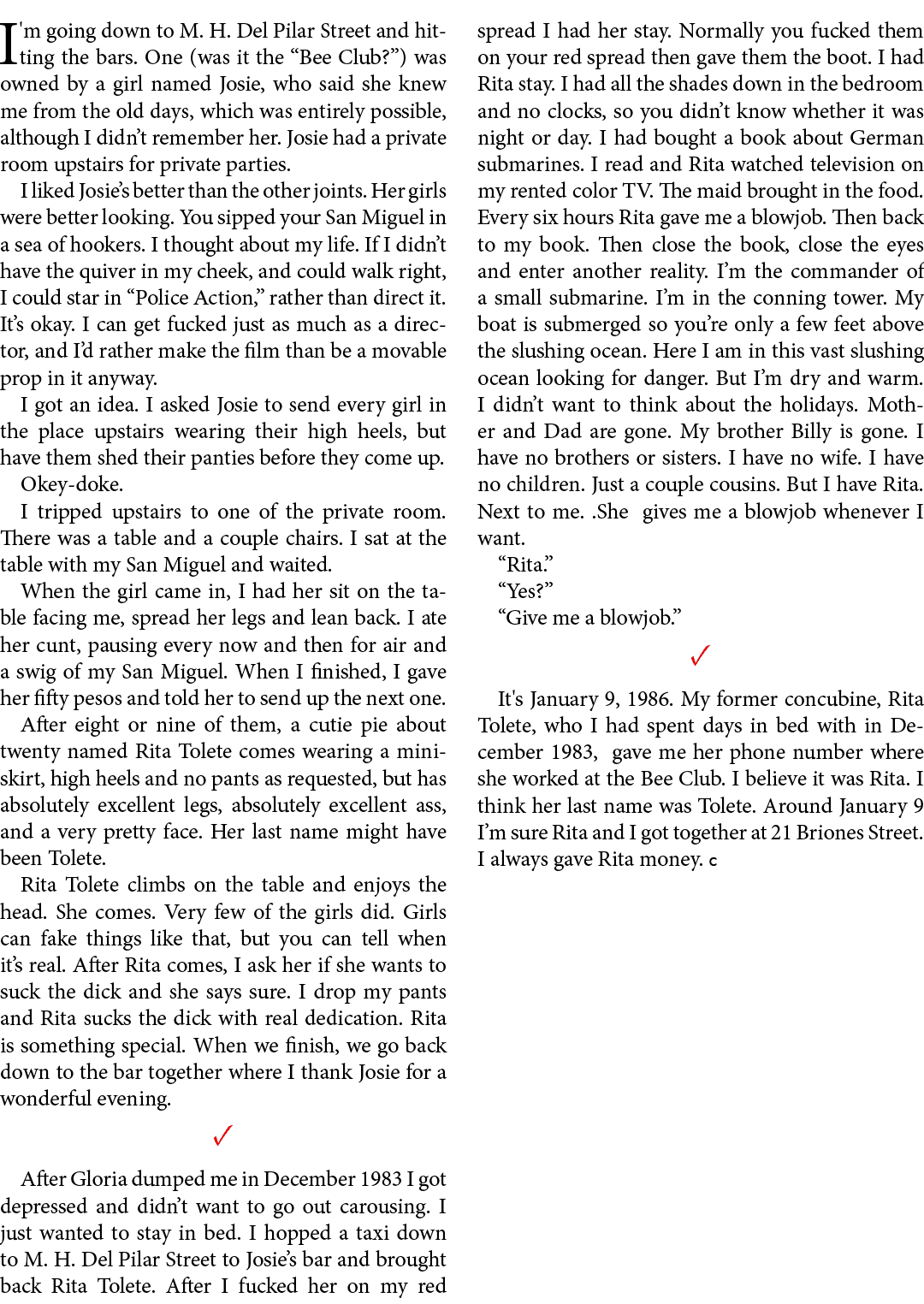 I'm going down to ﻿M. H. Del Pilar Street and hitting the bars. One (was it the “﻿Bee Club?”) was owned by a girl nam...