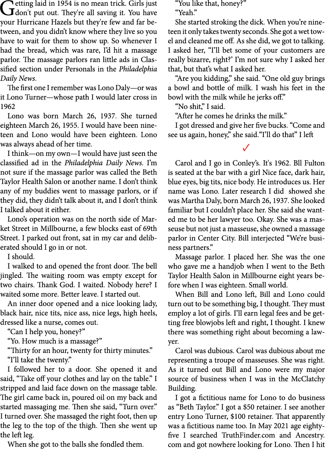 Getting laid in 1954 is no mean trick. Girls just don't put out. They're all saving it. You have your Hurricane Hazel...