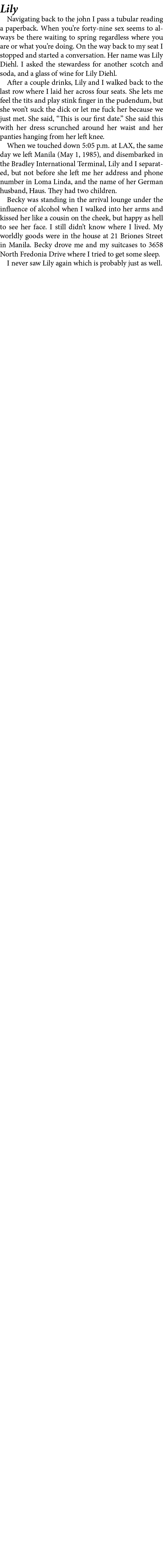 Lily Navigating back to the john I pass a ﻿tubular reading a paperback. When you’re forty nine sex seems to always be...