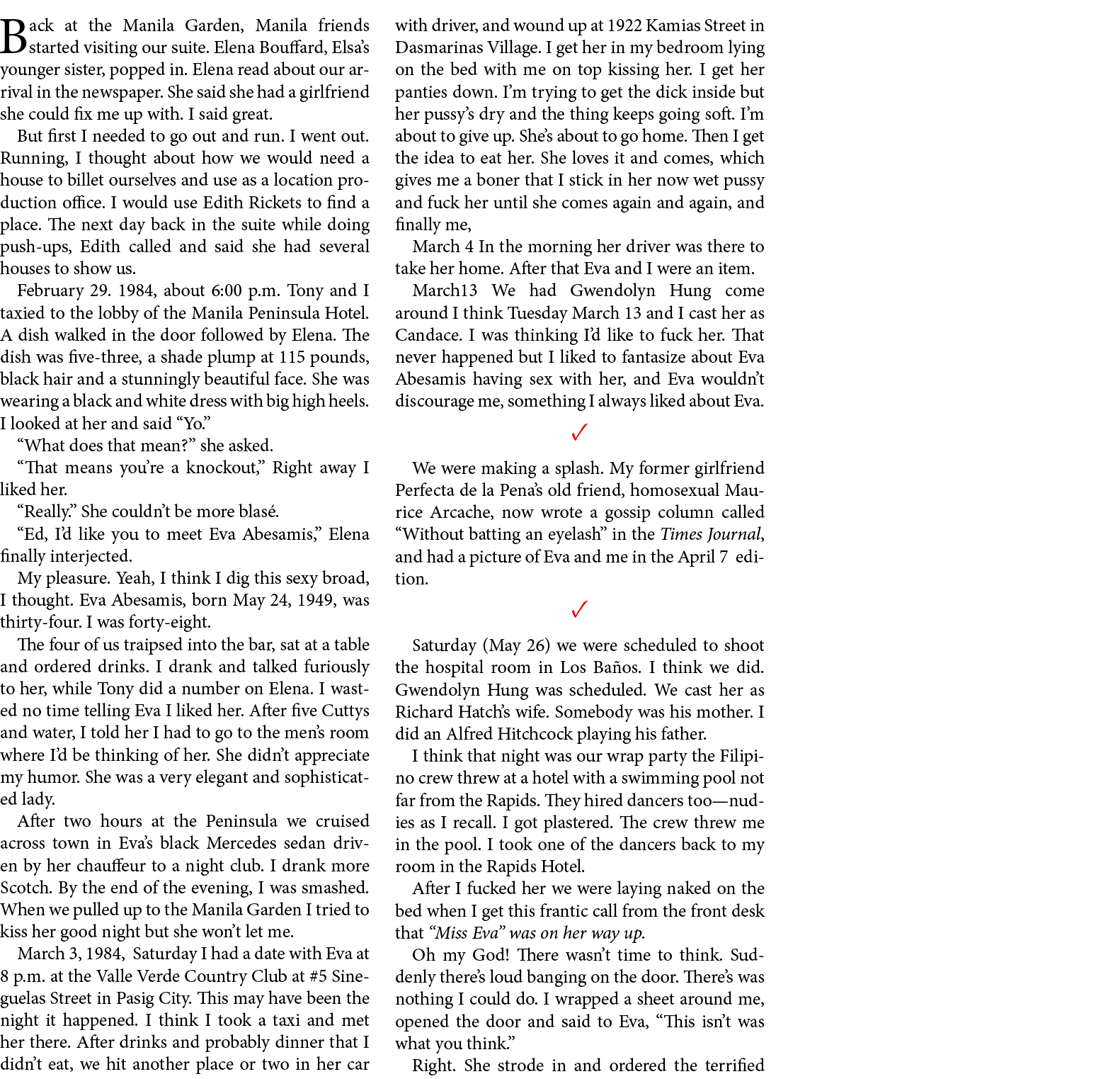 Back at the Manila Garden, Manila friends started visiting our suite. Elena Bouffard, Elsa’s younger sister, popped i...