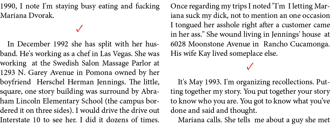 1990, I note I'm staying busy eating and fucking Mariana ﻿Dvorak. ✓ In December 1992 she has split with her husband. ...
