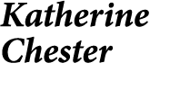 Katherine Chester