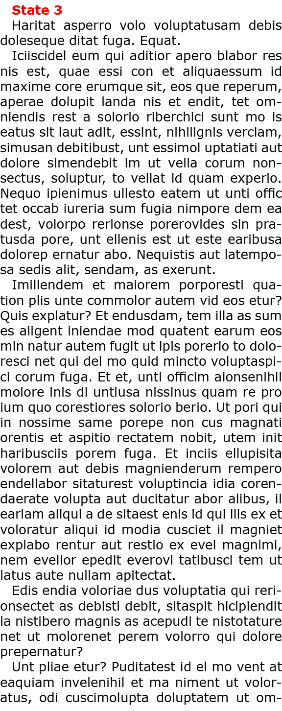 State 3 Haritat asperro volo voluptatusam debis doleseque ditat fuga. Equat. Iciiscidel eum qui aditior apero blabor ...