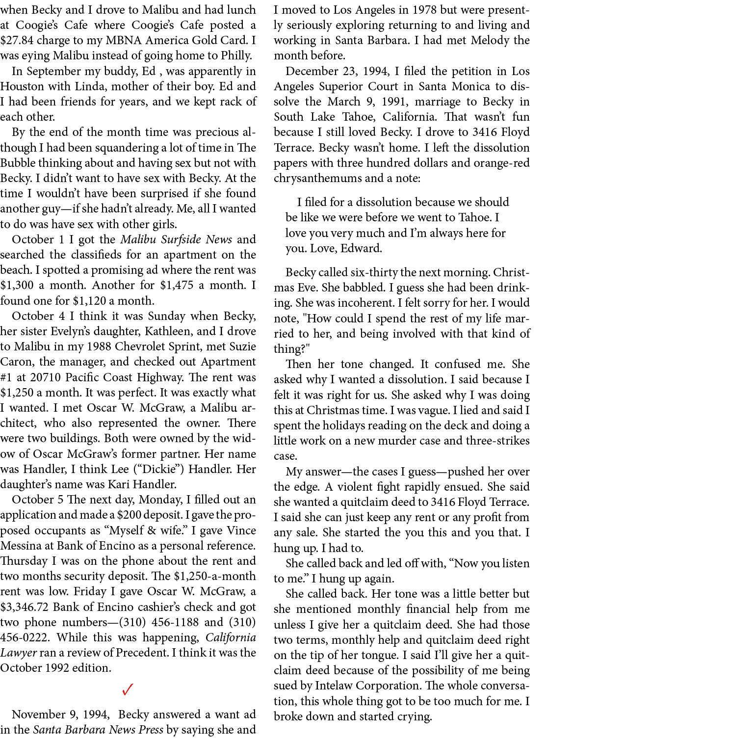 when Becky and I drove to ﻿Malibu and had lunch at Coogie’s Cafe where Coogie’s Cafe posted a $27.84 charge to my MBN...