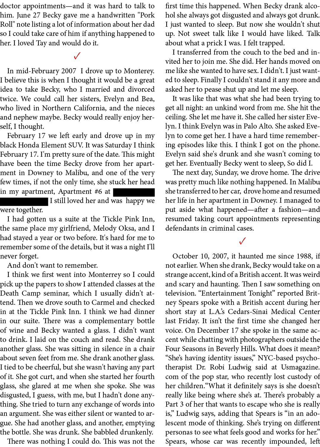 doctor appointments—and it was hard to talk to him. June 27 Becky gave me a handwritten \“Pork Roll\" note listing a ...