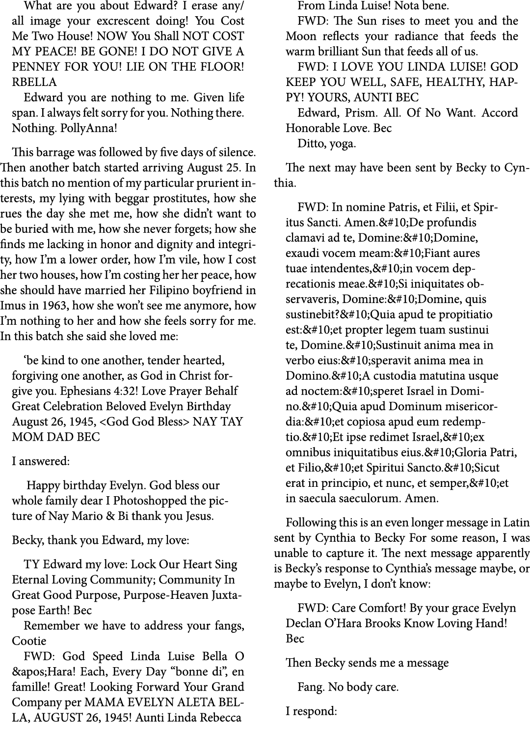 What are you about Edward? I erase any/all image your excrescent doing! You Cost Me Two House! NOW You Shall NOT COST...