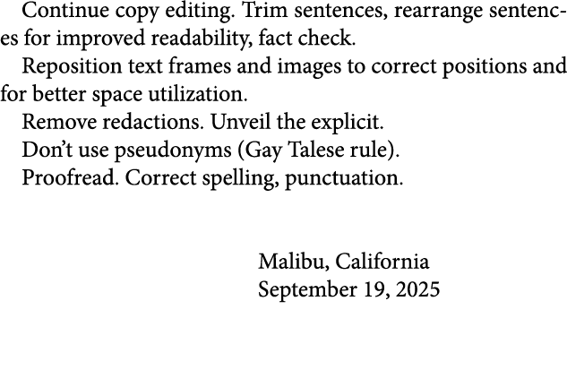 Continue copy editing. Trim sentences, rearrange sentences for improved readability, fact check. Reposition text fram...